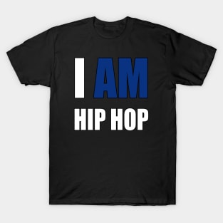 "I AM HIP HOP" BLUE LETTER T-Shirt